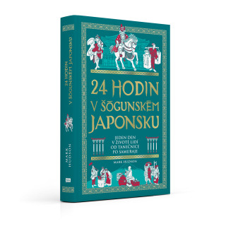 24 hodin v šógunském Japonsku